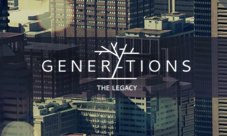 Generations The Legacy Teasers January 2021