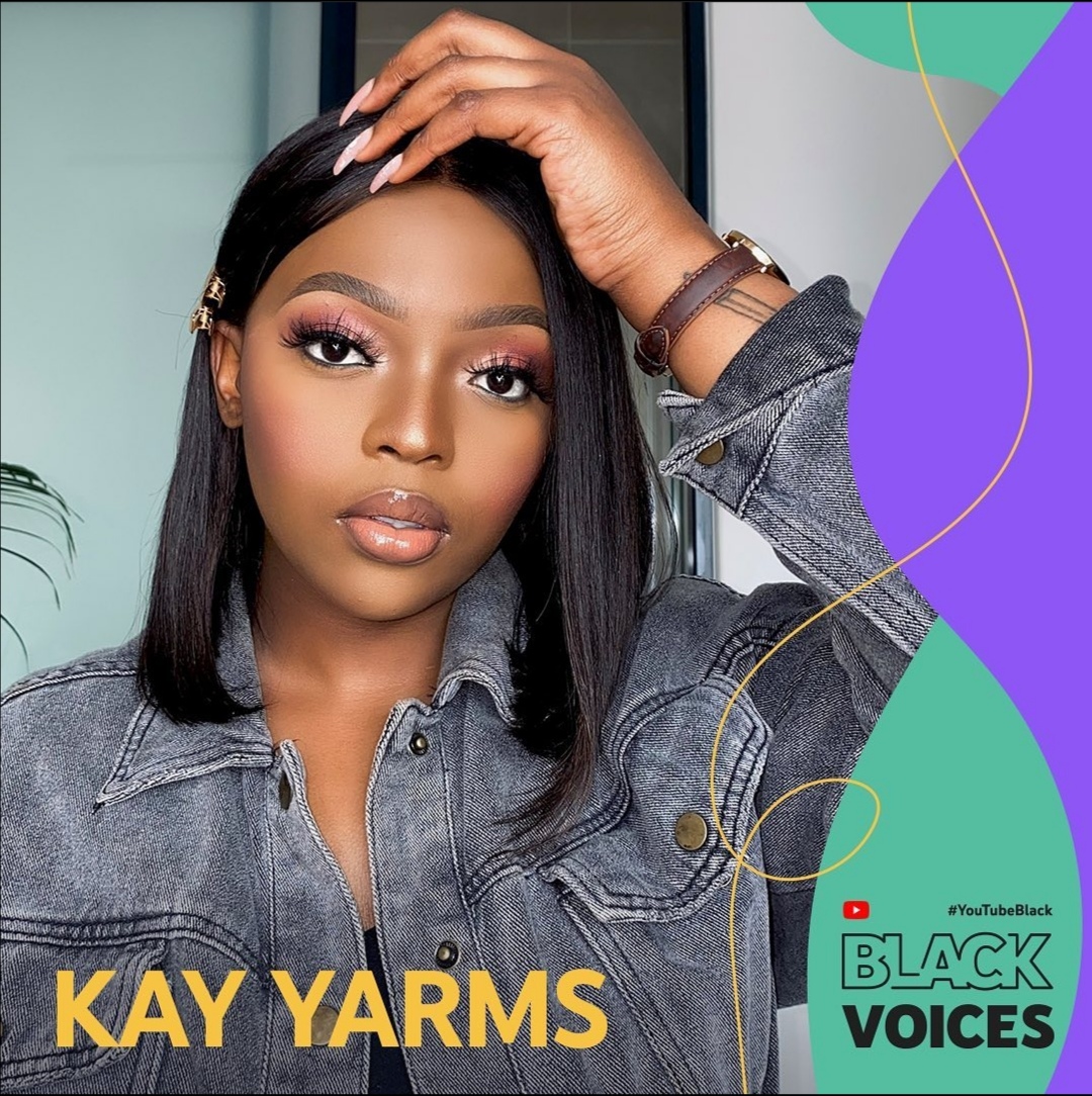 Kay Yarms #YouTubeBlackVoices 