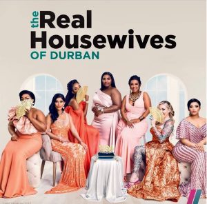 Real Housewives of Durban