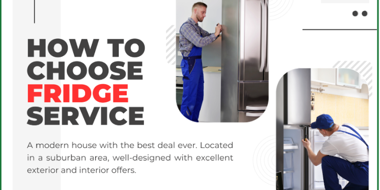 Tips to Choose the Best Fridge Services: An Ultimate Guide to Keeping Your Cool